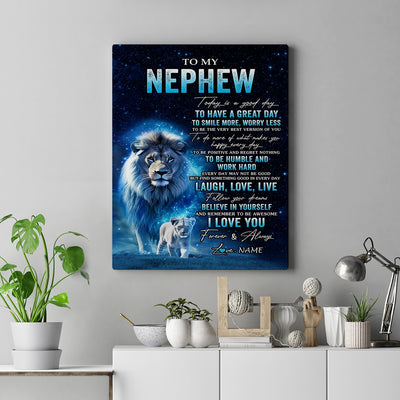 Personalized To My Nephew Lion Canvas From Uncle Today Is A Good Day Nephew Gifts Birthday Graduation Christmas Custom Wall Art Print Framed Canvas | siriusteestore