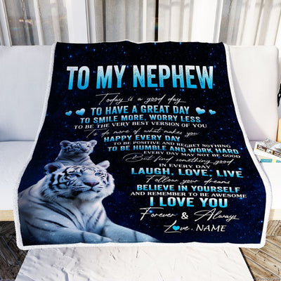 Personalized To My Nephew Tiger Blanket From Aunt Uncle Today Is A Good Day Nephew Gifts Birthday Graduation Christmas Customized Bed Fleece Throw Blanket | siriusteestore