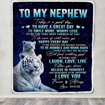 Personalized To My Nephew Tiger Blanket From Aunt Uncle Today Is A Good Day Nephew Gifts Birthday Graduation Christmas Customized Bed Fleece Throw Blanket | siriusteestore