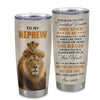 Personalized To My Nephew Tumbler Cup From Uncle Whenever You Fell Overwhelmed Lion Nephew Jewelry Birthday Gifts Graduation Christmas Custom Travel Mug | siriusteestore