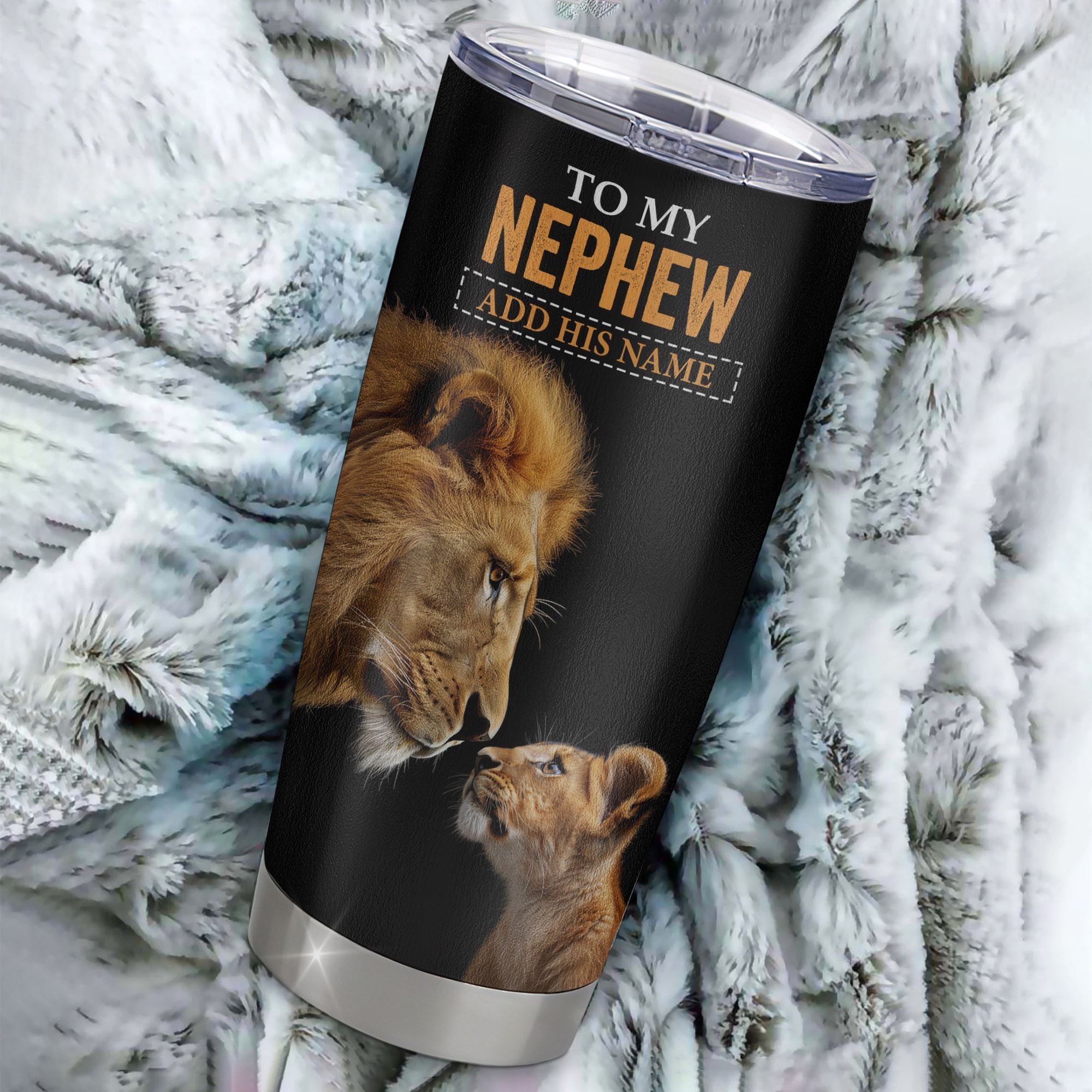Personalized To My Nephew Tumbler From Uncle You Will Never Lose Lion Nephew Birthday Gifts Graduation Christmas Custom Stainless Steel Cup Travel Mug | siriusteestore