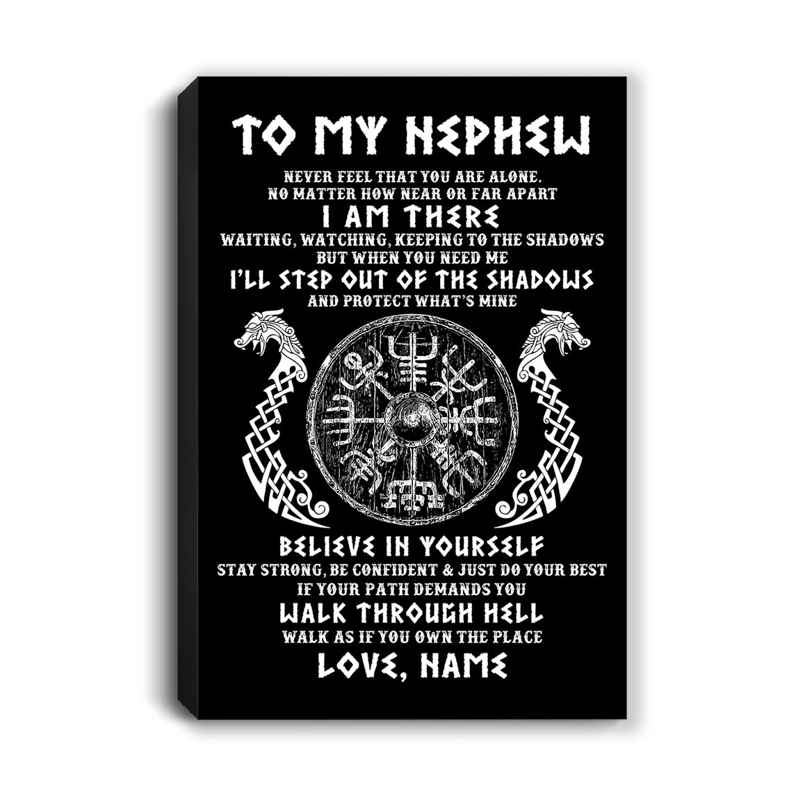 Personalized To My Nephew Viking Canvas Never Feel You Are Alone Odin Scandinavian Norse Runes Daughter Birthday Gifts Christmas Custom Wall Art Print Framed Canvas | siriusteestore