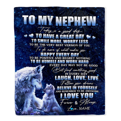 Personalized To My Nephew Wolf Blanket From Aunt Uncle Today Is A Good Day Nephew Gifts Birthday Graduation Christmas Customized Bed Fleece Throw Blanket | siriusteestore