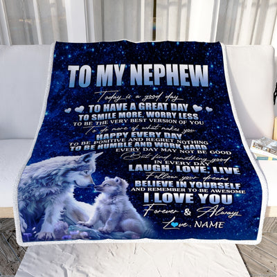 Personalized To My Nephew Wolf Blanket From Aunt Uncle Today Is A Good Day Nephew Gifts Birthday Graduation Christmas Customized Bed Fleece Throw Blanket | siriusteestore
