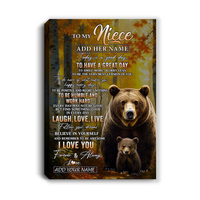 Personalized To My Niece Bear Canvas From Aunt Uncle Auntie Every Day Laugh Love Live Niece Birthday Gifts Graduation Christmas Custom Wall Art Framed Canvas | siriusteestore