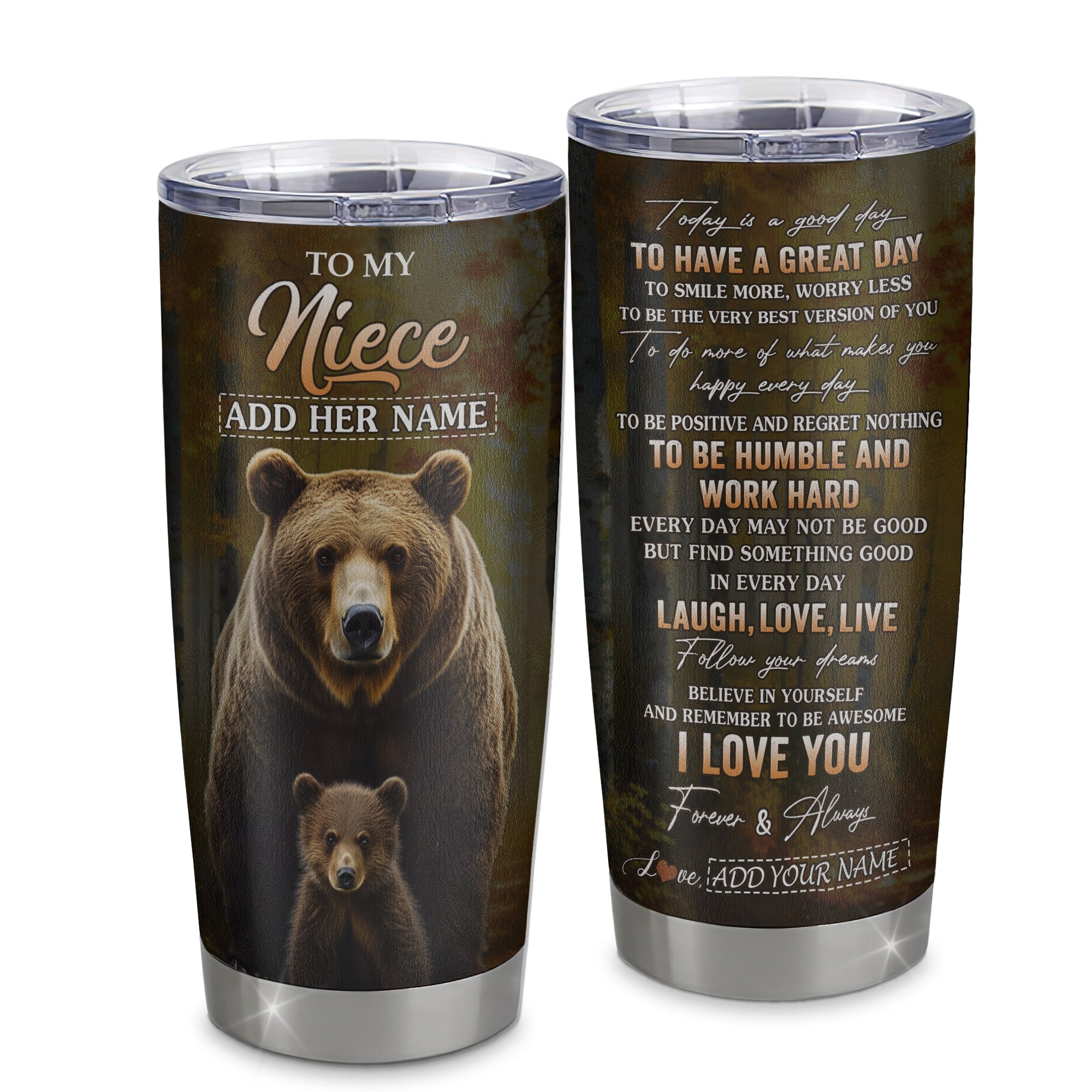 Personalized To My Niece Bear Tumbler From Aunt Uncle Auntie Every Day Laugh Love Live Niece Birthday Gifts Graduation Christmas Custom Stainless Steel Travel Mug | siriusteestore