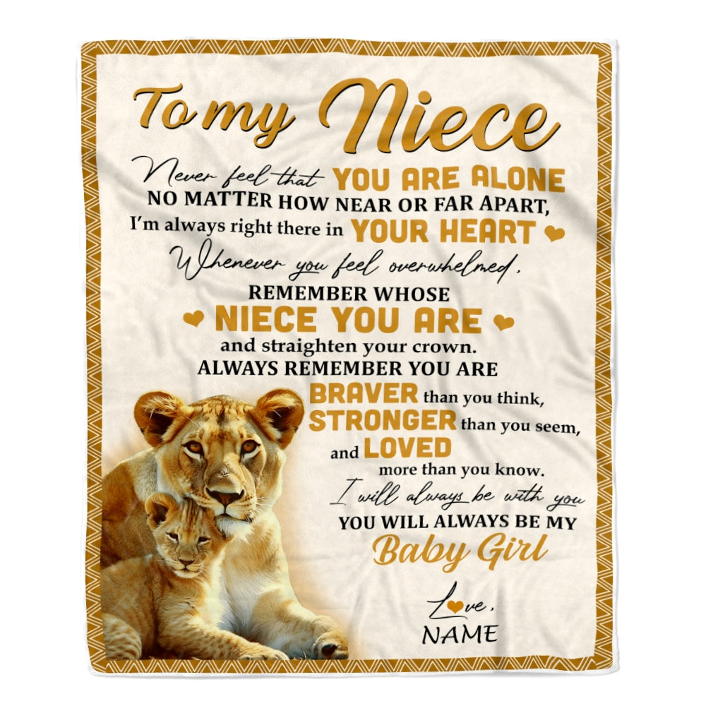 Personalized To My Niece Blanket From Aunt Auntie Lion Never Feel That You Are Alone Great Niece Birthday Graduation Christmas Fleece Throw Blanket | siriusteestore