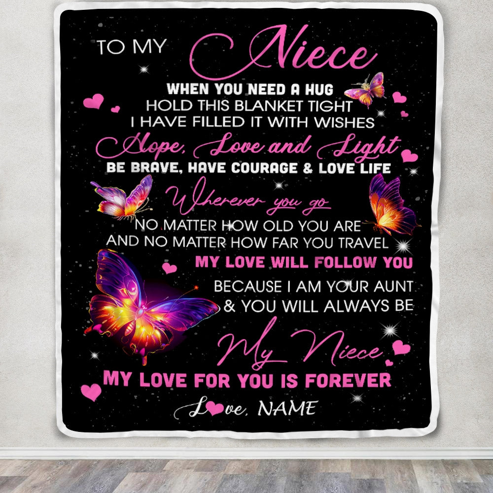 Personalized To My Niece Blanket From Aunt Butterfly When You Need A Hug Niece Birthday Graduation Christmas Customized Bed Quilt Fleece Throw Blanket | siriusteestore