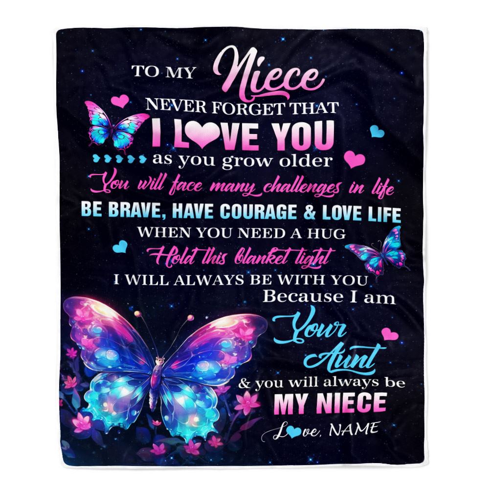 Personalized To My Niece Blanket From Aunt Never Forget I Love You Butterfly Birthday Gifts For Niece Graduation Christmas Customized Fleece Blanket | siriusteestore
