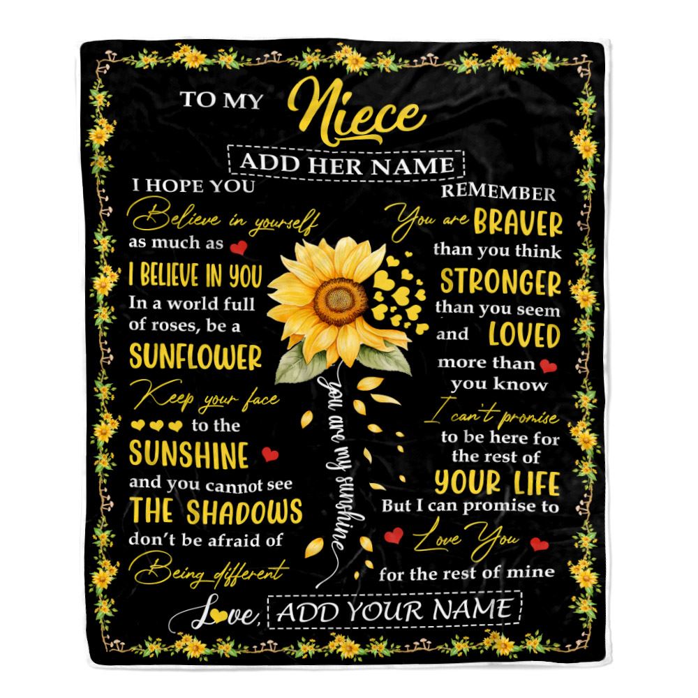 Personalized To My Niece Blanket From Aunt Uncle Auntie Be A Sunflower Niece Birthday Gifts Graduation Christmas Customized Fleece Throw Blanket | siriusteestore