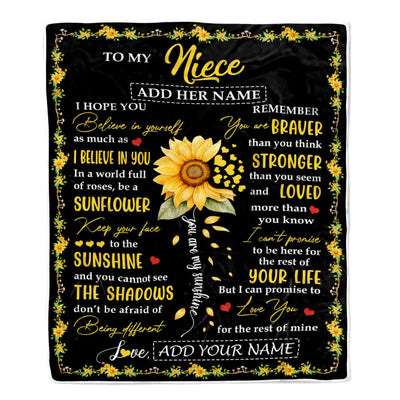 Personalized To My Niece Blanket From Aunt Uncle Auntie Be A Sunflower Niece Birthday Gifts Graduation Christmas Customized Fleece Throw Blanket | siriusteestore