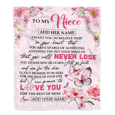 Personalized To My Niece Blanket From Aunt Uncle Auntie You Will Never Lose Butterfly Niece Birthday Gifts Graduation Christmas Customized Fleece Throw Blanket | siriusteestore