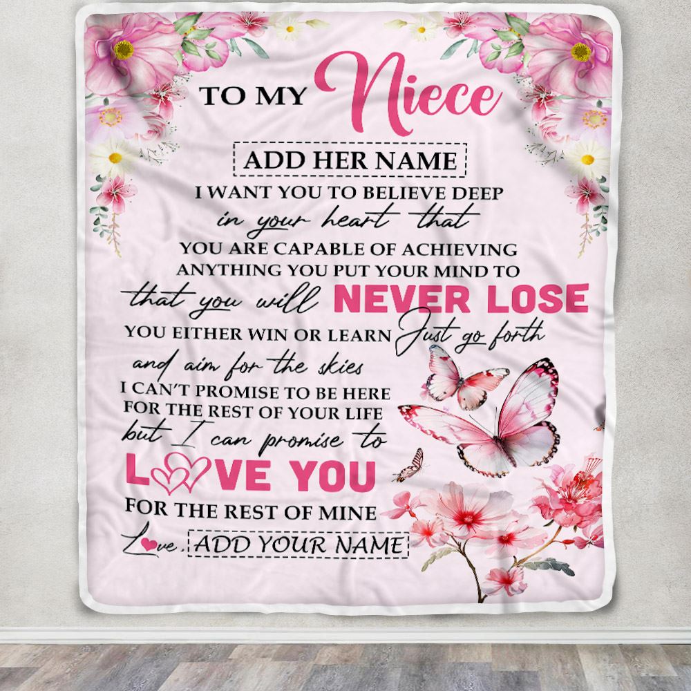 Personalized To My Niece Blanket From Aunt Uncle Auntie You Will Never Lose Butterfly Niece Birthday Gifts Graduation Christmas Customized Fleece Throw Blanket | siriusteestore