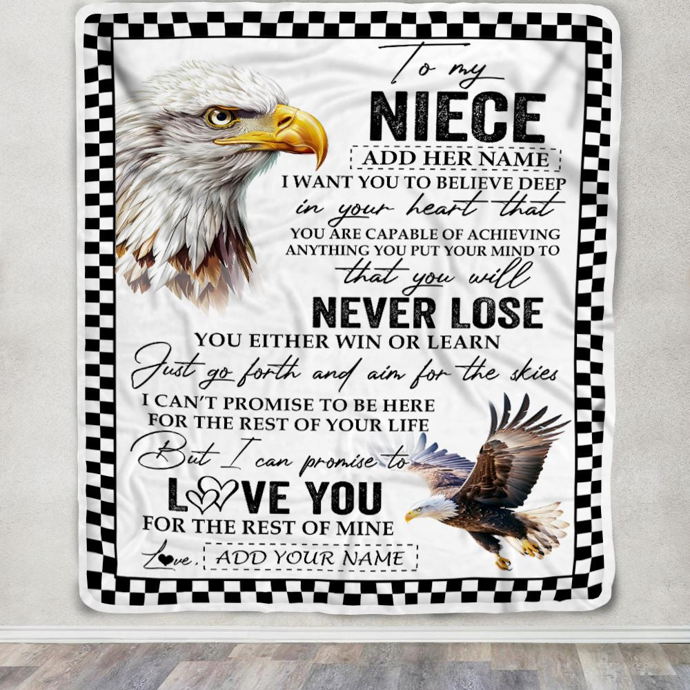 Personalized To My Niece Blanket From Aunt Uncle Auntie You Will Never Lose Eagle Niece Birthday Gifts Graduation Christmas Customized Fleece Throw Blanket | siriusteestore