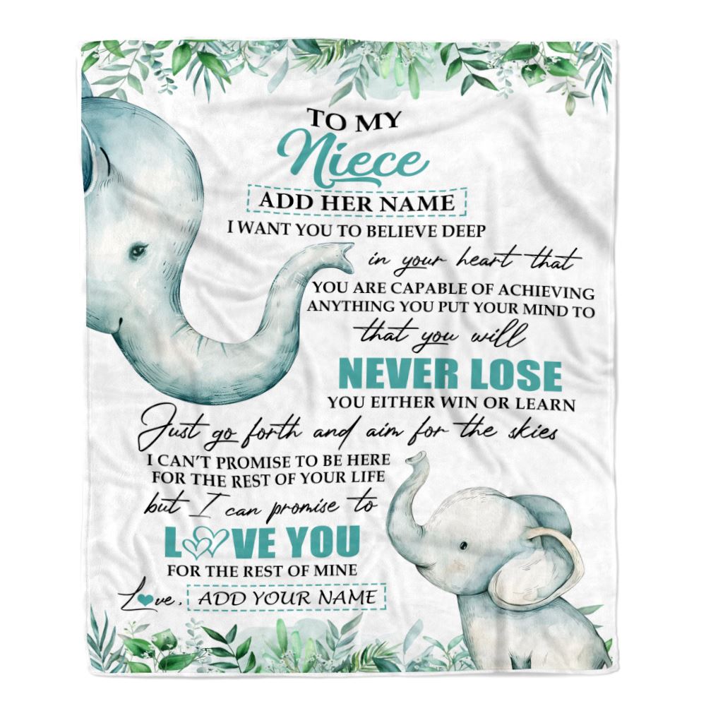 Personalized To My Niece Blanket From Aunt Uncle Auntie You Will Never Lose Elephant Niece Birthday Gifts Graduation Christmas Customized Fleece Blanket | siriusteestore