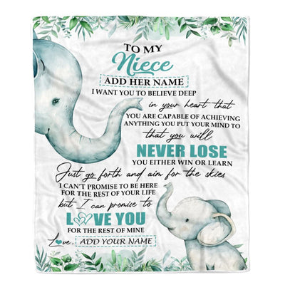 Personalized To My Niece Blanket From Aunt Uncle Auntie You Will Never Lose Elephant Niece Birthday Gifts Graduation Christmas Customized Fleece Blanket | siriusteestore