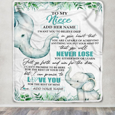 Personalized To My Niece Blanket From Aunt Uncle Auntie You Will Never Lose Elephant Niece Birthday Gifts Graduation Christmas Customized Fleece Blanket | siriusteestore