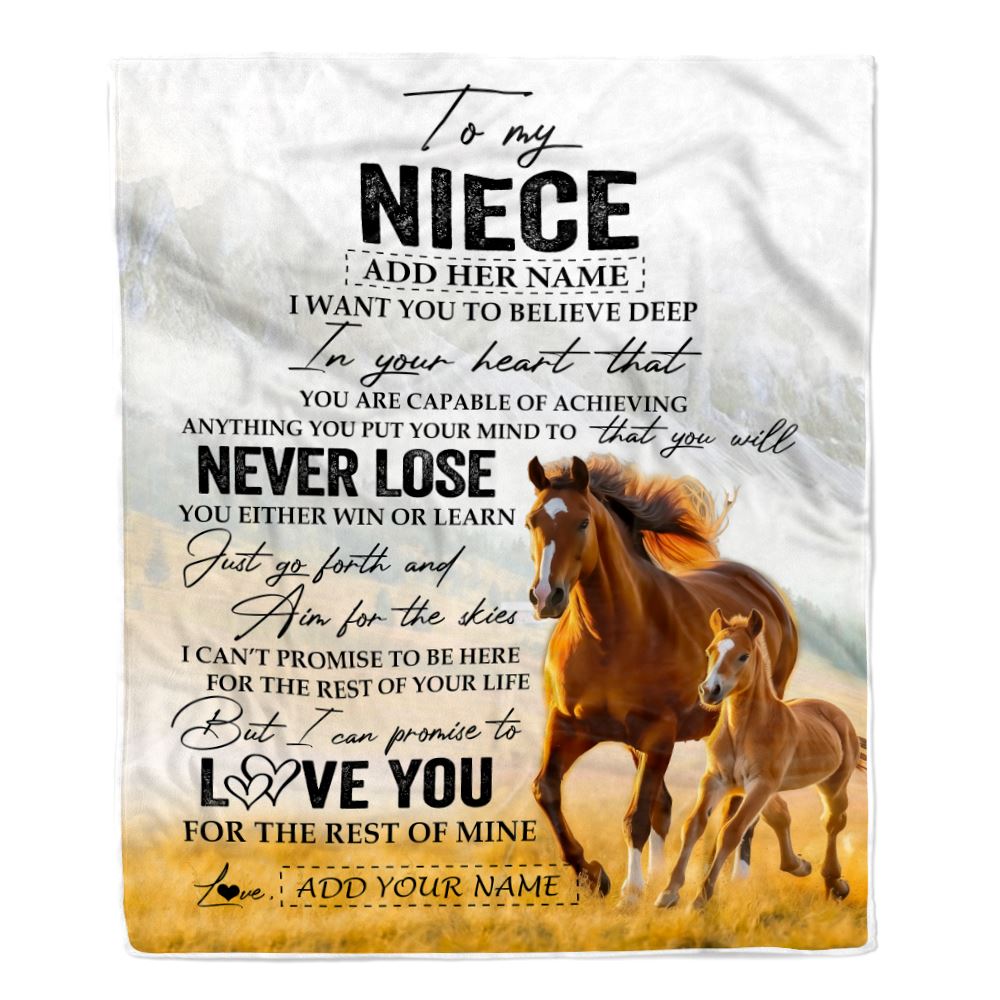 Personalized To My Niece Blanket From Aunt Uncle Auntie You Will Never Lose Horse Niece Birthday Gifts Graduation Christmas Customized Fleece Throw Blanket | siriusteestore
