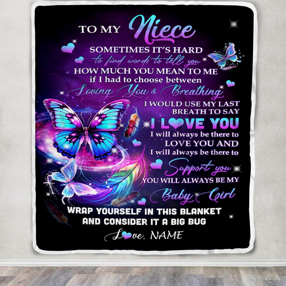 Personalized To My Niece Blanket From Aunt Uncle Loving You And Breathing Butterfly Niece Birthday Graduation Christmas Customized Bed Fleece Throw Blanket | siriusteestore
