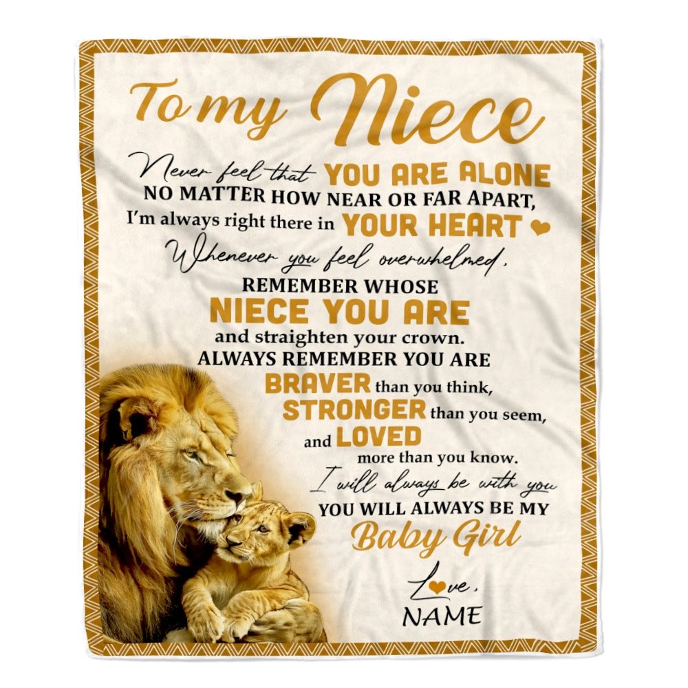 Personalized To My Niece Blanket From Uncle Lion Never Feel That You Are Alone Great Niece Birthday Graduation Christmas Bed Fleece Throw Blanket | siriusteestore