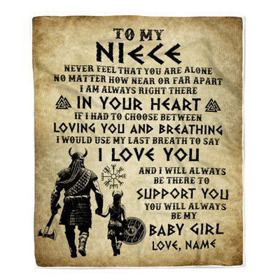 Personalized To My Niece Blanket From Uncle Viking Never Feel That You Are Alone Viking Niece Birthday Gifts Graduation Christmas Customized Fleece Blanket | siriusteestore