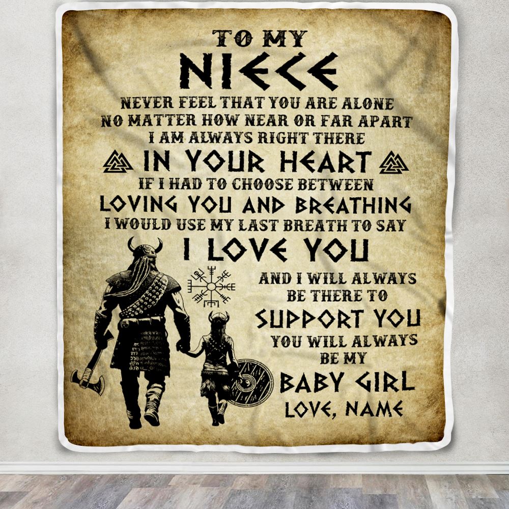 Personalized To My Niece Blanket From Uncle Viking Never Feel That You Are Alone Viking Niece Birthday Gifts Graduation Christmas Customized Fleece Blanket | siriusteestore