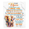 Personalized To My Niece Blanket Gift From Aunt Uncle Auntie This Old Elephant Love You Niece Birthday Graduation Christmas Customized Bed Fleece Throw Blanket | siriusteestore