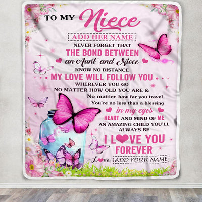 Personalized To My Niece Butterfly Blanket From Aunt Auntie The Bond Between Niece Birthday Gifts Graduation Christmas Customized Fleece Throw Blanket | siriusteestore