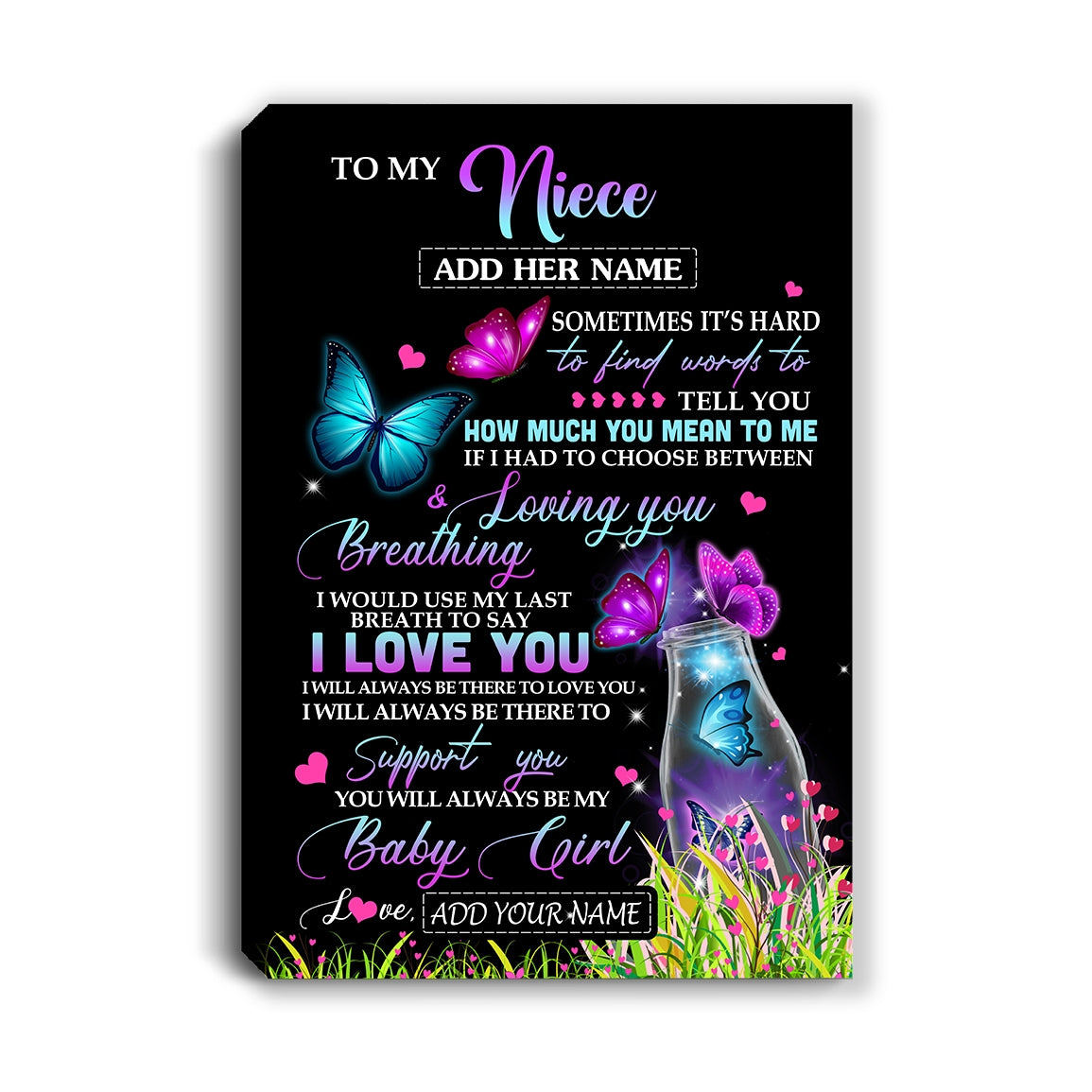 Personalized To My Niece Canvas From Aunt Auntie Butterfly Sometimes Say I Love You Niece Birthday Gifts Graduation Christmas Custom Wall Art Print Framed Canvas | siriusteestore