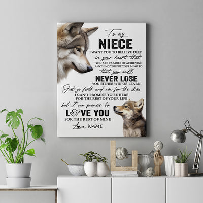 Personalized To My Niece Canvas From Aunt Auntie Uncle You Will Never Lose Wolf Niece Birthday Gifts Graduation Christmas Custom Wall Art Print Framed Canvas | siriusteestore