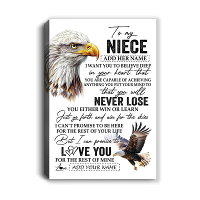 Personalized To My Niece Canvas From Aunt Uncle Auntie You Will Never Lose Eagle Niece Birthday Gifts Graduation Christmas Custom Wall Art Print Framed Canvas | siriusteestore