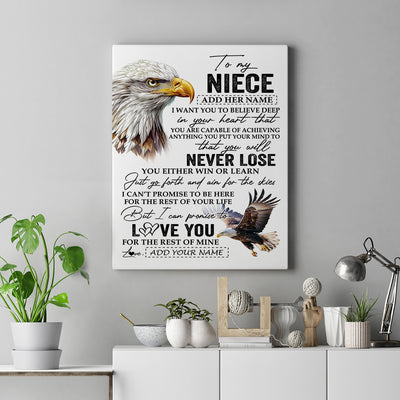 Personalized To My Niece Canvas From Aunt Uncle Auntie You Will Never Lose Eagle Niece Birthday Gifts Graduation Christmas Custom Wall Art Print Framed Canvas | siriusteestore
