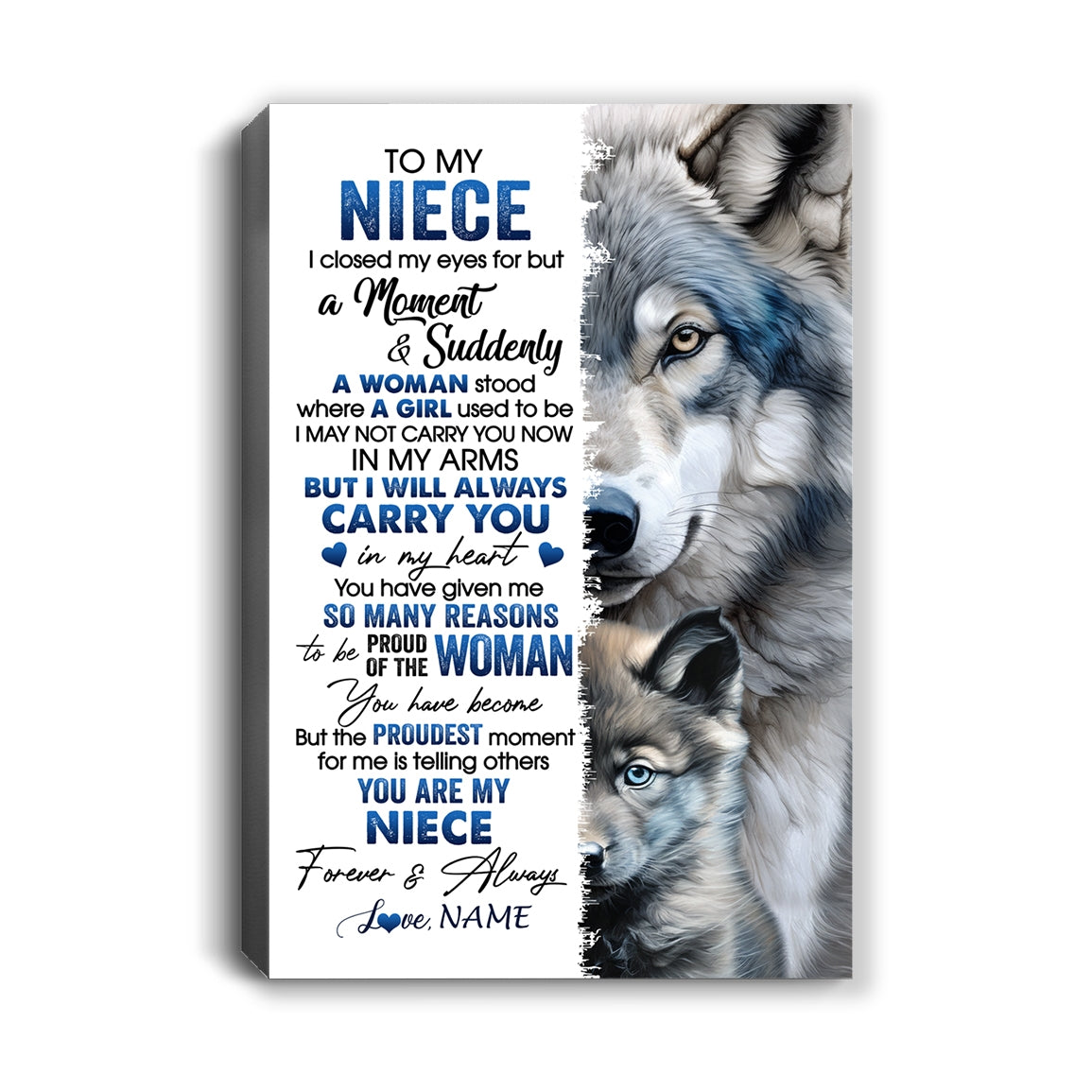 Personalized To My Niece Canvas From Aunt Uncle I Close My Eyes For But A Moment Wolf Niece Birthday Gifts Graduation Christmas Custom Wall Art Print Framed Canvas | siriusteestore