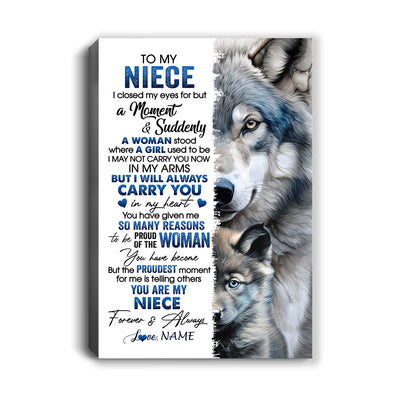 Personalized To My Niece Canvas From Aunt Uncle I Close My Eyes For But A Moment Wolf Niece Birthday Gifts Graduation Christmas Custom Wall Art Print Framed Canvas | siriusteestore