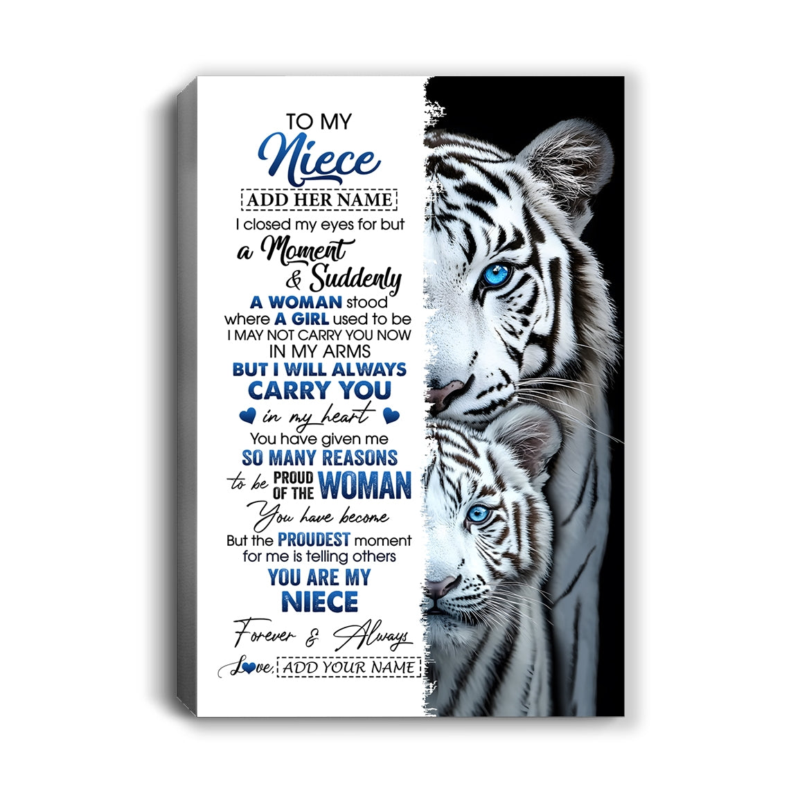 Personalized To My Niece Canvas From Aunt Uncle I Close My Eyes White Tiger Niece Birthday Gift Graduation Christmas Custom Wall Art Framed Canvas | siriusteestore
