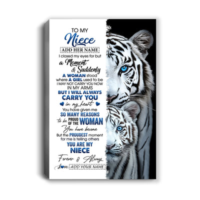 Personalized To My Niece Canvas From Aunt Uncle I Close My Eyes White Tiger Niece Birthday Gift Graduation Christmas Custom Wall Art Framed Canvas | siriusteestore