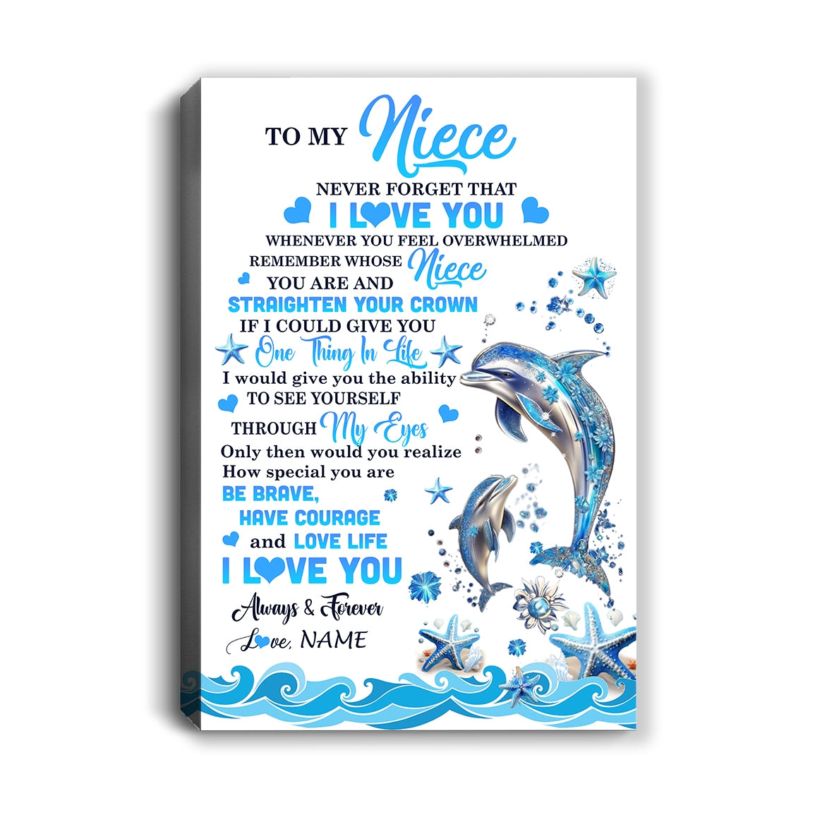 Personalized To My Niece Canvas From Uncle Aunt Auntie Dophin Never Forget I Love You Niece Birthday Gifts Christmas Custom Wall Art Print Framed Canvas | siriusteestore