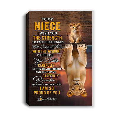Personalized To My Niece Canvas From Uncle Aunt Auntie I Wish You The Strength Lion Niece Birthday Gifts Graduation Christmas Custom Wall Art Print Framed Canvas | siriusteestore