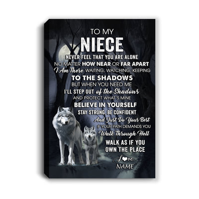 Personalized To My Niece Canvas From Uncle Aunt Auntie Never Feel That You Are Alone Wolf Niece Birthday Gifts Graduation Christmas Custom Wall Art Print Framed Canvas | siriusteestore