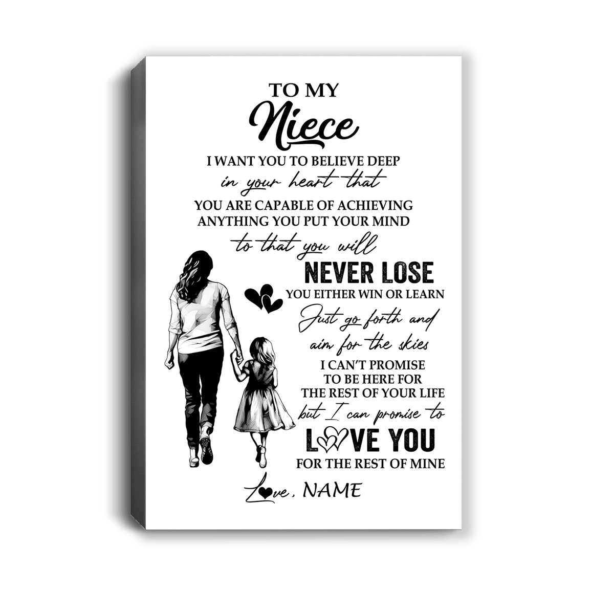 Personalized To My Niece Canvas You Will Never Lose From Aunt Auntie Niece Birthday Gifts Graduation Christmas Custom Wall Art Print Framed Canvas | siriusteestore
