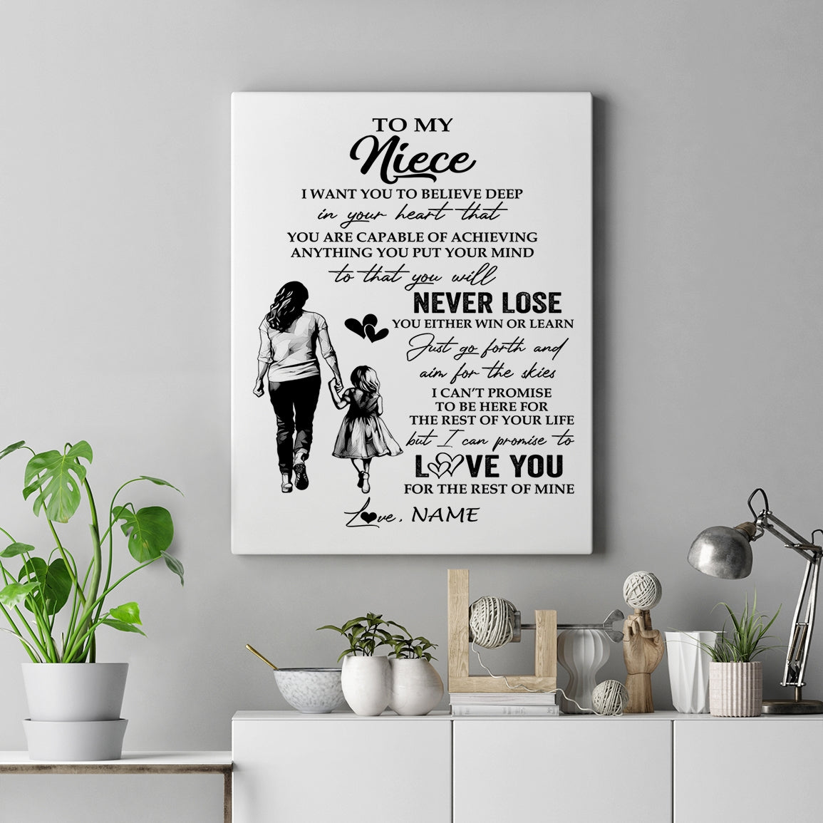Personalized To My Niece Canvas You Will Never Lose From Aunt Auntie Niece Birthday Gifts Graduation Christmas Custom Wall Art Print Framed Canvas | siriusteestore