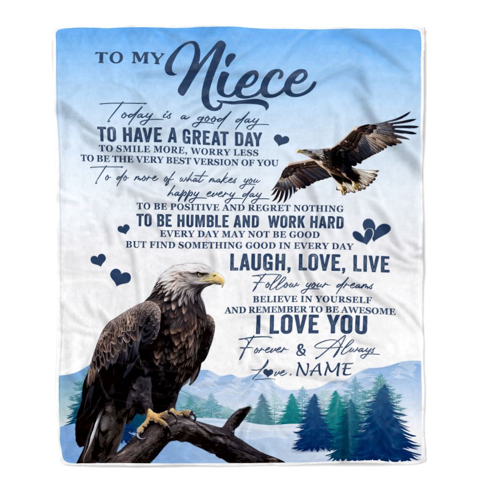 Personalized To My Niece Eagle Blanket From Aunt Uncle Auntie Every Day Laugh Love Live Niece Birthday Gifts Graduation Christmas Customized Fleece Blanket | siriusteestore