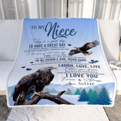 Personalized To My Niece Eagle Blanket From Aunt Uncle Auntie Every Day Laugh Love Live Niece Birthday Gifts Graduation Christmas Customized Fleece Blanket | siriusteestore