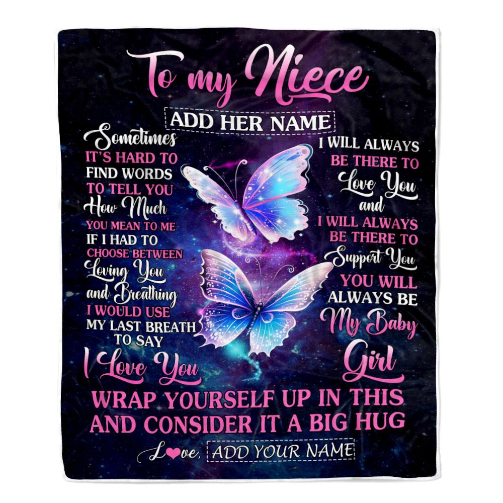 Personalized To My Niece Gift Blanket From Aunt Uncle Sometimes It's Hard Butterfly Niece Birthday Gifts Graduation Christmas Customized Fleece Throw Blanket | siriusteestore