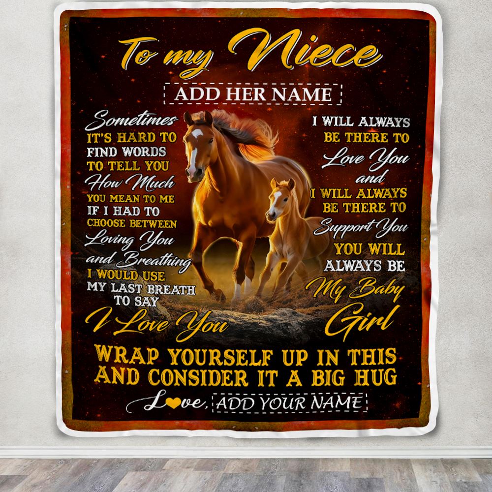Personalized To My Niece Gift Blanket From Aunt Uncle Sometimes It's Hard Horse Niece Birthday Gifts Graduation Christmas Customized Fleece Throw Blanket | siriusteestore