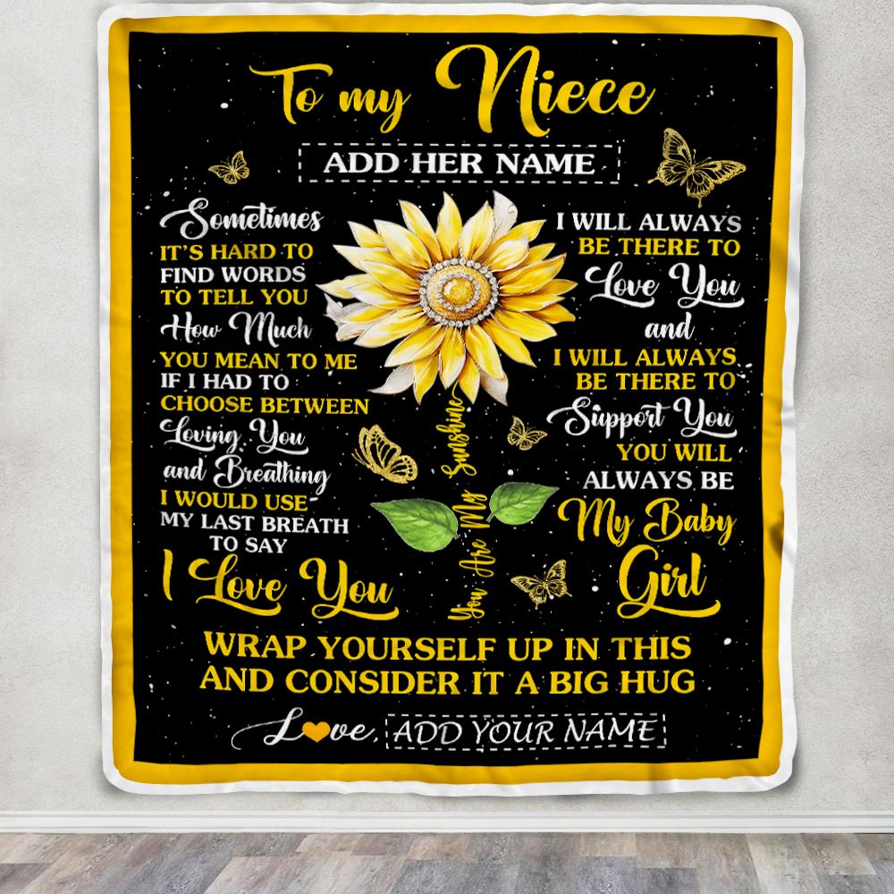 Personalized To My Niece Gift Blanket From Aunt Uncle Sometimes It's Hard Sunflower Niece Birthday Gifts Graduation Christmas Customized Fleece Throw Blanket | siriusteestore