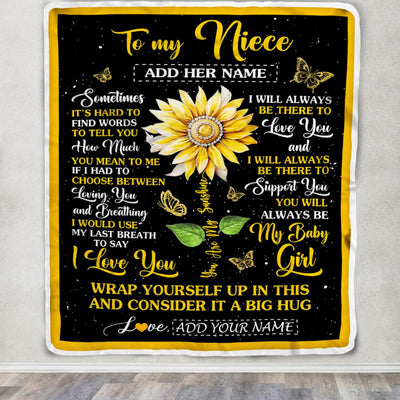 Personalized To My Niece Gift Blanket From Aunt Uncle Sometimes It's Hard Sunflower Niece Birthday Gifts Graduation Christmas Customized Fleece Throw Blanket | siriusteestore