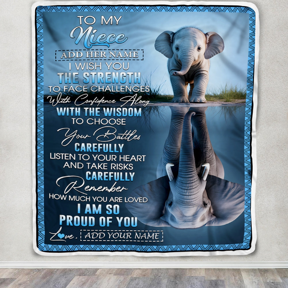 Personalized To My Niece Gifts Blanket From Aunt Uncle Auntie I Wish You The Strength Elephant Niece Birthday Gifts Christmas Custom Fleece Throw Blanket | siriusteestore
