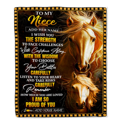 Personalized To My Niece Gifts Blanket From Aunt Uncle Auntie I Wish You The Strength Horse Niece Birthday Gifts Christmas Graduation Custom Fleece Blanket | siriusteestore