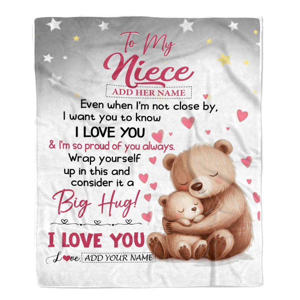 Personalized To My Niece Gifts Blanket From Aunt Uncle Auntie Proud Of You Bear Niece Gift For Birthday Graduation Christmas Custom Fleece Throw Blanket | siriusteestore